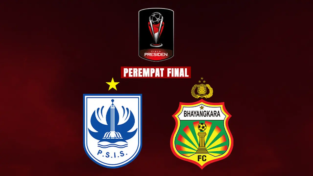 Piala Presiden 2022 - Perempat Final - PSIS Semarang Vs Bhayangkara FC
