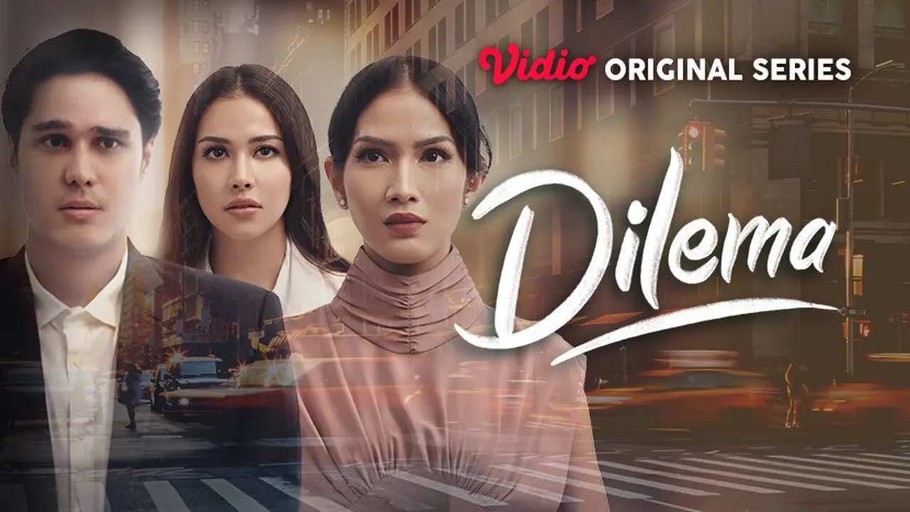 Vidio Original Series Dilema