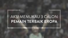 UEFA telah merilis siapa pemain yang akan menjadi pemain terbaik Eropa pada musim 2015/2016, siapakah mereka?