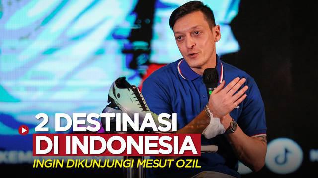 Berita video pemain Fenerbahce dan mantan bintang Real Madrid, Mesut Ozil, mengungkapkan dua destinasi yang ia ingin kunjungi di Indonesia.