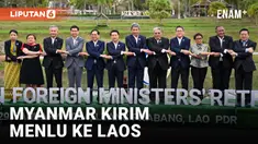 PERTEMUAN MENLU ASEAN DI LAOS, MYANMAR KIRIM DELEGASINYA