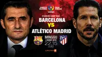 Barcelona vs Atletico Madrid (Liputan6.com/Abdillah)