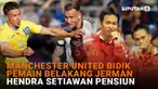 Mulai dari Manchester United bidik pemain belakang Jerman hingga Hendra Setiawan pensiun di News Flash Sport Liputan6.com.