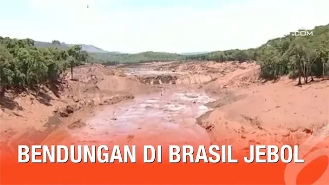 Sebuah bendungan di Brasil mengalami jebol. Akibatnya ratusan orang dilaporkan hilang terbawa arus air.