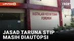 Jasad Korban Dugaan Kekerasan di STIP Masih dalam Proses Autopsi untuk Memastikan Penyebab Kematian