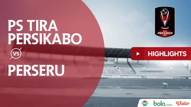Berita video highlights Grup A Piala Presiden 2019 antara PS Tira Persikabo melawan Perseru Serui yang berakhir dengan skor 3-2 di Stadion Si Jalak Harupat, Kamis (7/3/2019).