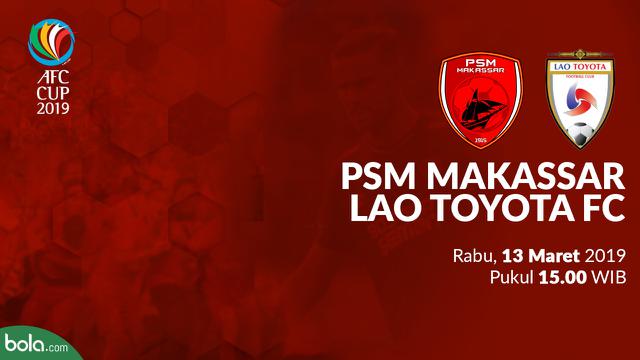 PSM Makassar vs Lao Toyota FC
