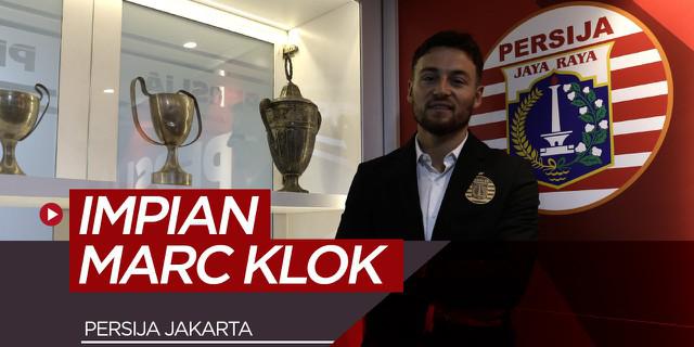 VIDEO: Persija Jakarta, Mimpi Marc Klok yang Jadi Kenyataan