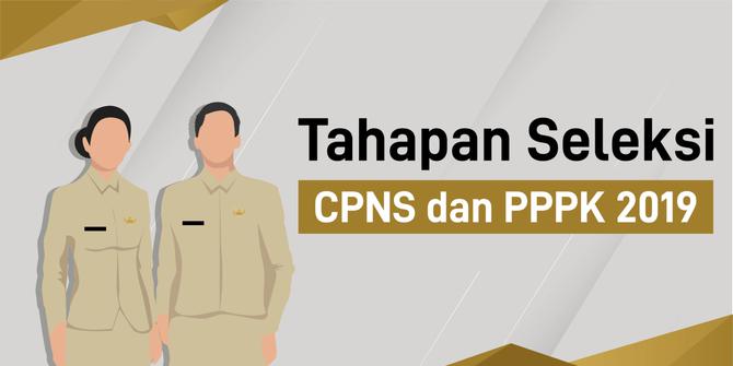 VIDEO: Tahapan Seleksi CPNS dan PPPK 2019