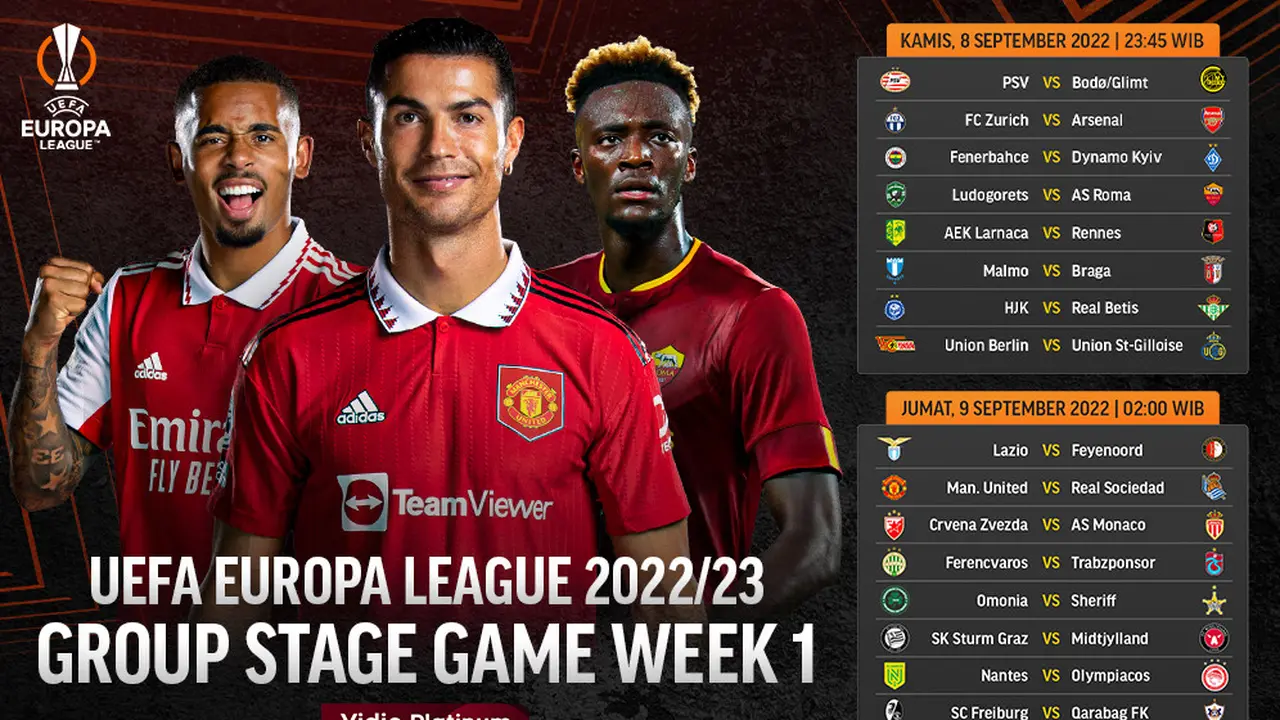 Jadwal dan Live Streaming Liga Eropa 2022/2023 Pekan Perdana di Vidio, 8&9 September 2022