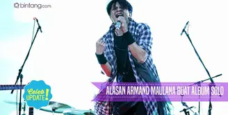 Armand Maulana akan merilis album solonya pada Agustus mendatang.