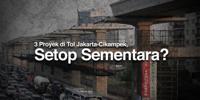 VIDEO: 3 Proyek di Tol Jakarta-Cikampek, Setop Sementara?