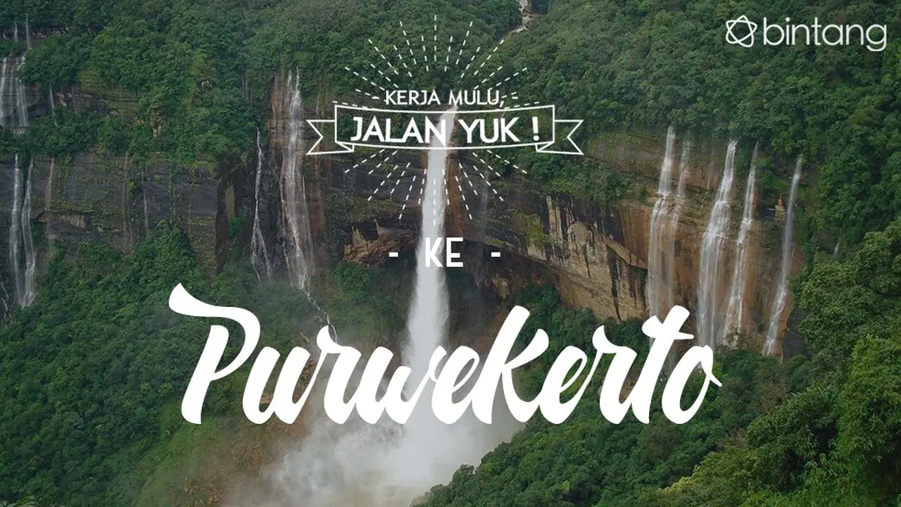 [Bintang] Kerja Mulu, Jalan Yuk!