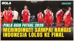 Tangis Haru Pemain Timnas Futsal Indonesia usai Tumbangkan Jepang, Melaju ke Final Piala Asia 2026!