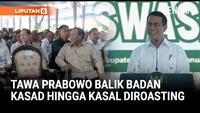 Amran 'Roasting' Kasad Hingga Kasal, Prabowo Tertawa & Balik Badan: Padahal Belum Jelas ...