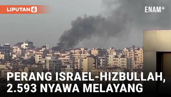 VIDEO: Konflik Israel-Hizbullah Memanas, Ribuan Tewas dan Ratusan Ribu Mengungsi