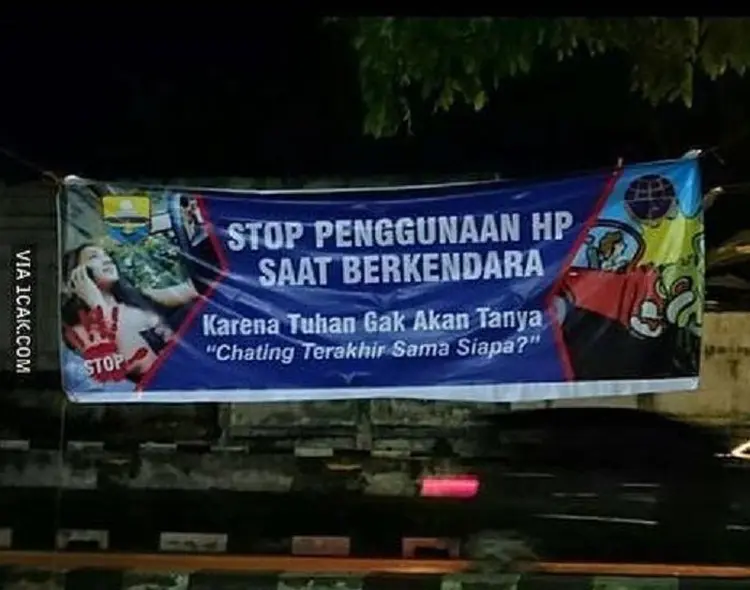 14 Foto Spanduk di Jalan yang Terkesan Ngasal, tapi Pesannya Nancap