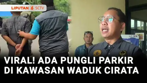VIDEO: Viral! Niat Menepi untuk Istirahat, Pemudik Kena Pungli Parkir di Kawasan Waduk Cirata