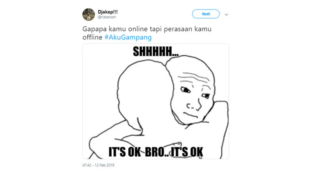 8 Curhatan 'Aku Gampang'