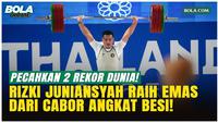 Gokil! Rizki Juniansyah Sabet Emas SEA Games 2025 dan Pecahkan 2 Rekor Dunia