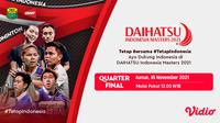 Jadwal pertandingan Indonesia Masters 2021 Jumat, 19 November 2021