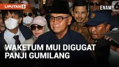 Panji Gumilang Layangkan Gugatan ke Waketum MUI