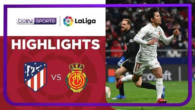 Berita video highlights Liga Spanyol, Atletico Madrid kalah atas Real Mallorca 1-2, Minggu (5/12/21)