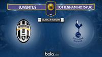 Juventus Vs Tottenham Hotspur (Bola.com/Adreanus Titus)