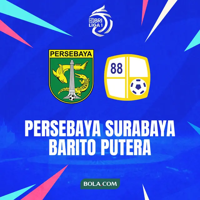 BRI Liga 1 - Persebaya Surabaya Vs Barito Putera