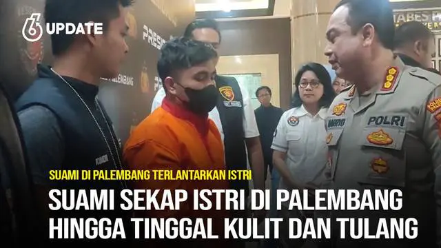 Suami Sekap Istri di Palembang hingga Tinggal Kulit dan Tulang