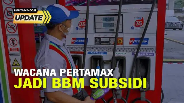 Kementerian Energi dan Sumber Daya Mineral (ESDM) membuka wacana untuk mengalihkan Pertamax menjadi BBM Bersubsidi. PT Pertamina Patra Niaga sebagai operator pun mengaku masih membahas perihal opsi pengalihan tersebut.