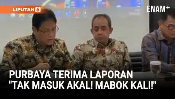 Purbaya Emosi Terima Laporan Kerja Anak Buah: Tak Masuk Akal, Mabok Kali Ni Orang!