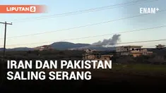 Situasi Makin Memanas, Iran dan Pakistan Saling Serang