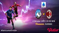 Link Live Streaming Big Match Atalanta vs AC Milan di Vidio, Senin 4 Oktober 2021. (Sumber : dok. vidio.com)