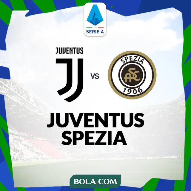 Liga Italia - Juventus Vs Spezia