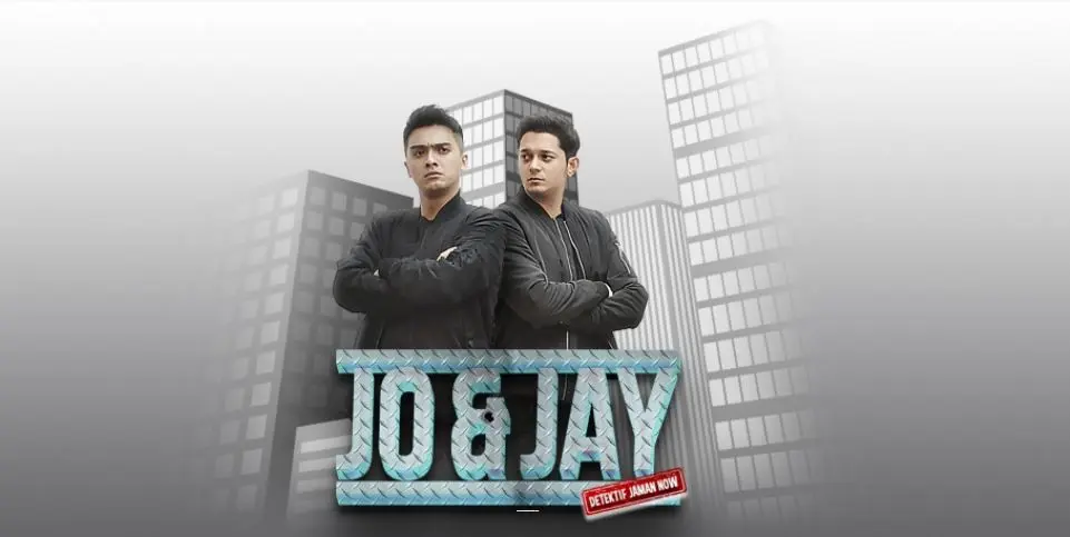 sinetron berjudul Jo & Jay: Detektif Jaman Now.