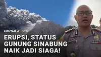 Gunung Sinabung Erupsi, Status Naik Jadi Level III Siaga