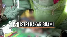 thumbnail istri bakar suami