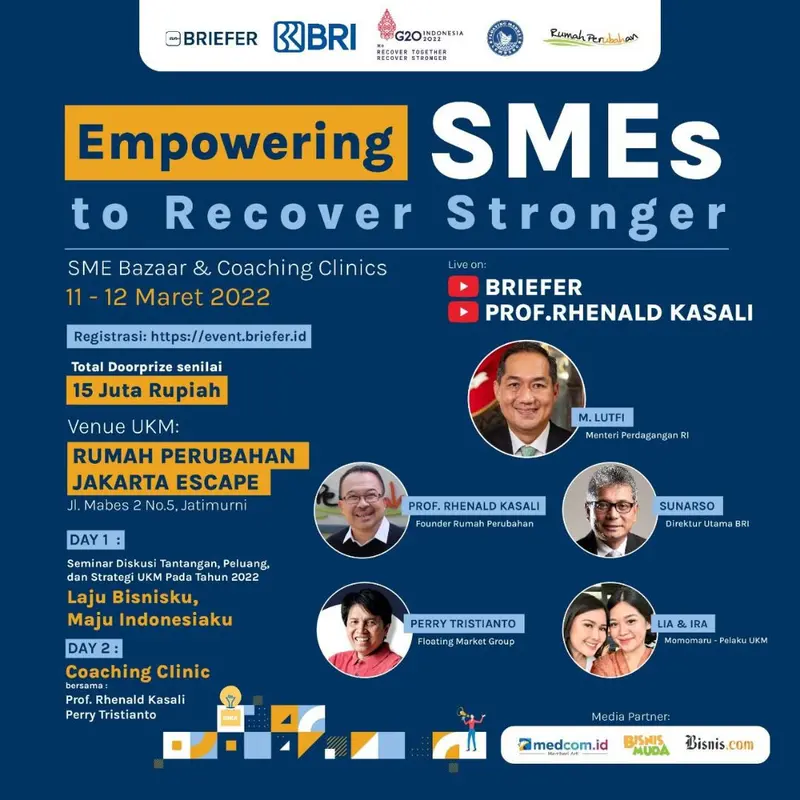 Briefer akan mengadakan seminar, pameran UKM dan coaching clinic yang mengangkat tema Empowering SMEs to Recover Stronger pada tanggal 11-12 Maret berlokasi di Rumah Perubahan.