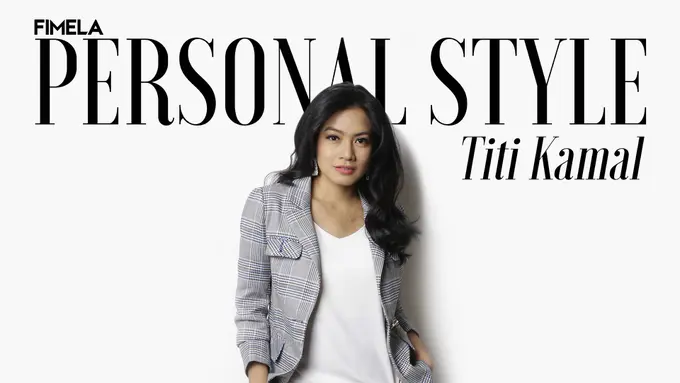 Personal Style Titi Kamal