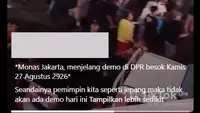 Cek Fakta: Tidak Benar Video Situasi Malam di Monas Jelang Demo 27 Agustus 2026