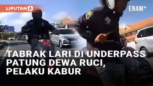 VIDEO: Detik-detik Tabrak Lari di Underpass Patung Dewa Ruci, Pelaku Kabur