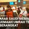 Arab Saudi Memanas, Jemaah Umrah Tetap Berangkat