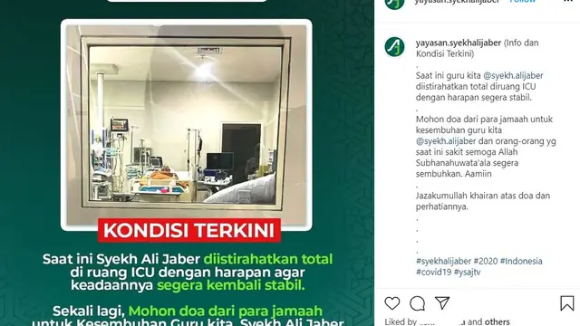 Kondisi Syeh Ali Jaber. (Instagram/ yayasan.syekhalijaber)