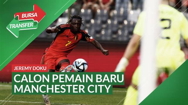 Berita Video, rumor kepindahan Jeremy Doku yang akan bergabung bersama Manchester CIty dalam waktu dekat
