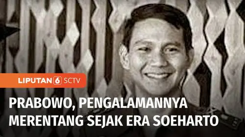 VIDEO: Kisah Perjalanan Prabowo Subianto, Kental dengan Latar Belakang Militer