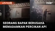 Aksi heroik dilakukan oleh seorang bapak ketika hendak memadamkan percikan api mengundang perhatian