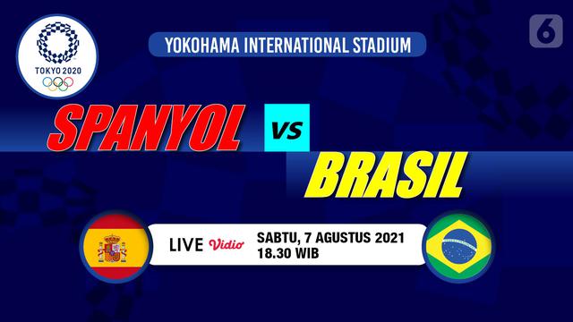 Link Live Streaming Final Sepak Bola Olimpiade Tokyo 2020 Spanyol Vs Brasil Di Indosiar Dan Vidio Bola Liputan6 Com [ 360 x 640 Pixel ]