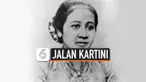KARTINI JADI NAMA JALAN
