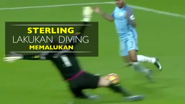 Manchester City Menang, Sterling Lakukan Diving Memalukan